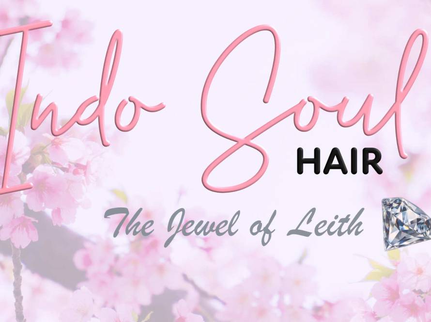 Indo Soul Hair, best hair dresser in Leith, Top Ten Edinburgh Hairdressers